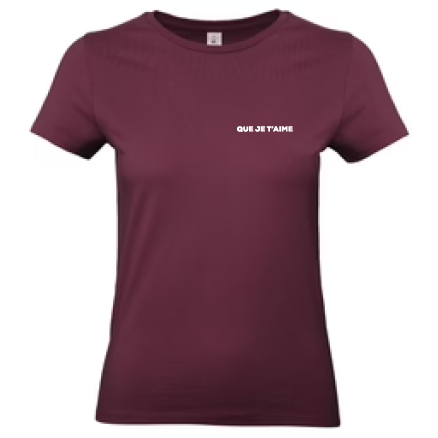 Edition 2026 | Que je t'aime | t-shirt | Femme